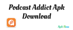 Podcast Addict Apk Download