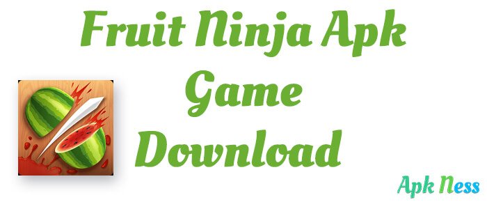 Fruit Ninja APK para Android - Download